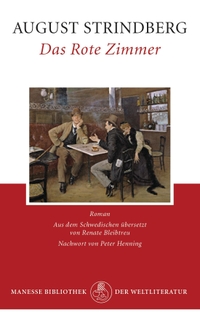 Buchcover: August Strindberg. Das Rote Zimmer - Roman. Manesse Verlag, Zürich, 2012.