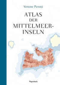 Cover: Atlas der Mittelmeerinseln