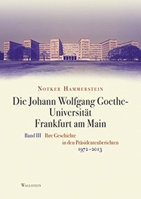 Cover: Die Johann Wolfgang Goethe-Universität Frankfurt am Main