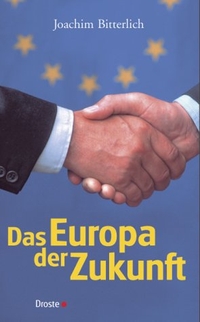 Cover: Das Europa der Zukunft