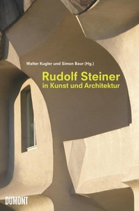 Cover: Rudolf Steiner in Kunst und Architektur