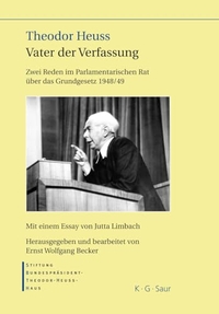 Cover: Theodor Heuss - Vater der Verfassung
