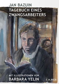 Buchcover: Jan Bazuin. Tagebuch eines Zwangsarbeiters. C.H. Beck Verlag, München, 2022.