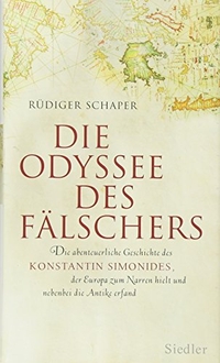 Cover: Die Odyssee des Fälschers 