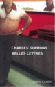 Cover: Charles Simmons. Belles Lettres - Roman. C.H. Beck Verlag, München, 2003.