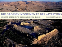 Cover: Die großen Monumente des Altertums