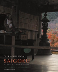 Buchcover: Cees Nooteboom. Saigoku - Auf Japans Pilgerweg der 33 Tempel. Schirmer und Mosel Verlag, München, 2013.