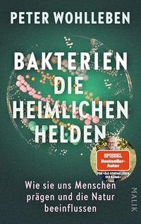 Cover: Bakterien - die heimlichen Helden