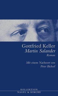 Buchcover: Gottfried Keller. Martin Salander - Roman. Nagel und Kimche Verlag, Zürich, 2003.