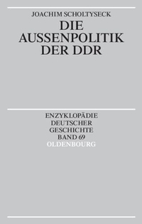 Cover: Die Außenpolitik der DDR