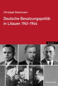 Buchcover: Christoph Dieckmann. Deutsche Besatzungspolitik in Litauen 1941-1944 - Zwei Bände. Wallstein Verlag, Göttingen, 2011.
