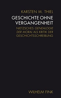 Cover: Geschichte ohne Vergangenheit