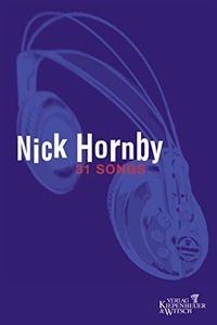 Buchcover: Nick Hornby. 31 Songs. Kiepenheuer und Witsch Verlag, Köln, 2003.