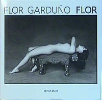 Buchcover: Flor Garduno. Flor. Edition Braus, Berlin, 2002.