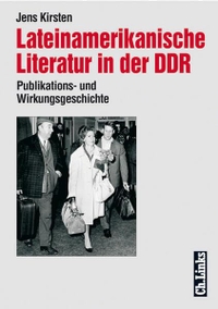 Cover: Lateinamerikanische Literatur in der DDR