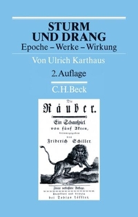 Buchcover: Ulrich Karthaus. Sturm und Drang - Epoche, Werke, Wirkung. C.H. Beck Verlag, München, 2000.