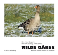 Buchcover: Wilde Gänse - Reisende zwischen Wildnis und Weideland. G. Braun Verlag, Karlsruhe, 2006.