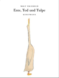 Cover: Ente, Tod und Tulpe