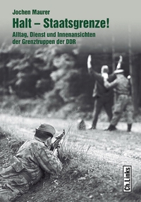 Cover: Halt - Staatsgrenze!