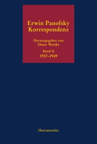 Buchcover: Erwin Panofsky. Erwin Panofsky: Korrespondenz 1910 bis 1968 - Eine kommentierte Auswahl in fünf Bänden. Band 2: Korrespondenz 1937-1949. Harrassowitz Verlag, Wiesbaden, 2003.