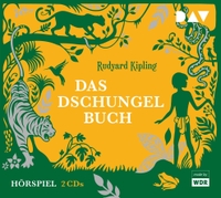 Buchcover: Rudyard Kipling. Das Dschungelbuch - 2 CDs (ab 8 Jahre). Der Audio Verlag (DAV), Berlin, 2015.