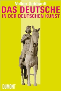 Cover: Das Deutsche in der deutschen Kunst