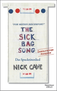 Buchcover: Nick Cave. The Sick Bag Song - Das Spucktütenlied. Kiepenheuer und Witsch Verlag, Köln, 2016.