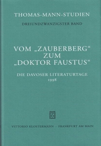 Cover: Vom `Zauberberg` zum `Doktor Faustus`