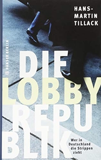 Cover: Die Lobby-Republik
