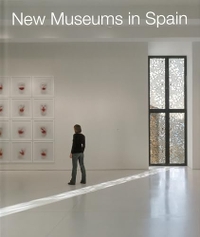 Buchcover: Klaus Englert / Roland Halbe. New Museums in Spain. Edition Axel Menges, Fellbach, 2010.