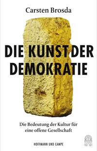 Cover: Die Kunst der Demokratie