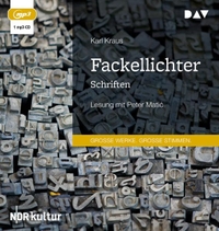 Buchcover: Karl Kraus. Fackellichter - Schriften. 1 mp3-CD. Der Audio Verlag (DAV), Berlin, 2021.