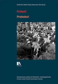 Buchcover: Protest! - Protestez!. Chronos Verlag, Zürich, 2020.