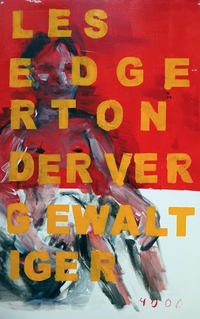 Buchcover: Les Edgerton. Der Vergewaltiger - Roman. Pulp Master, Berlin, 2016.