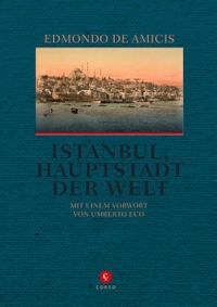 Cover: Istanbul, Hauptstadt der Welt