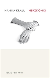 Buchcover: Hanna Krall. Herzkönig - Roman. Neue Kritik Verlag, Wien, 2007.