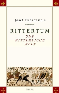 Cover: Rittertum und ritterliche Welt