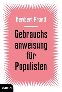 Cover: Gebrauchsanweisung für Populisten