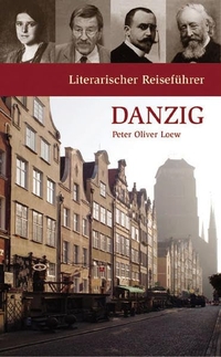 Cover: Literarischer Reiseführer Danzig