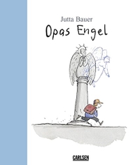 Buchcover: Jutta Bauer. Opas Engel - (ab 4 Jahren). Carlsen Verlag, Hamburg, 2001.
