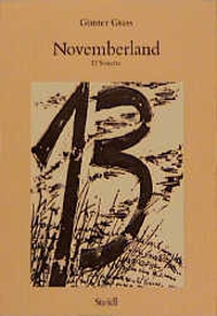 Buchcover: Günter Grass. Novemberland - 13 Sonette. Steidl Verlag, Göttingen, 2001.