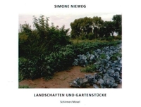 Buchcover: Simone Nieweg. Landschaften und Gartenstücke - Fotografien. Schirmer und Mosel Verlag, München, 2002.