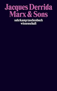 Cover: Jacques Derrida. Marx & Sons. Suhrkamp Verlag, Berlin, 2003.