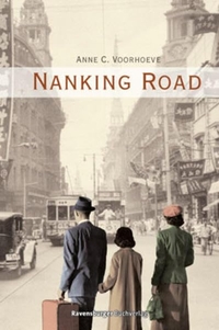 Cover: Anne Charlotte Voorhoeve. Nanking Road - (Ab 13 Jahre). Ravensburger Buchverlag, Ravensburg, 2013.