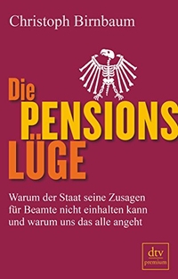 Cover: Die Pensionslüge