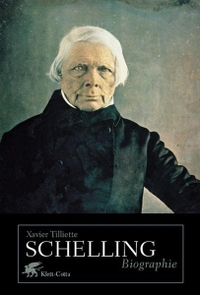 Buchcover: Xavier Tilliette. Schelling - Biografie. Klett-Cotta Verlag, Stuttgart, 2004.