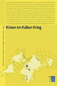 Buchcover: Krisen im Kalten Krieg. Hamburger Edition, Hamburg, 2008.