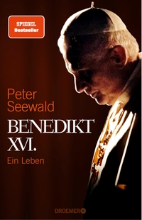 Buchcover: Peter Seewald. Benedikt XVI. - Ein Leben. Droemer Knaur Verlag, München, 2020.