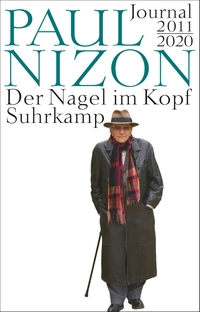 Buchcover: Paul Nizon. Der Nagel im Kopf - Journal 2011-2020. Suhrkamp Verlag, Berlin, 2021.