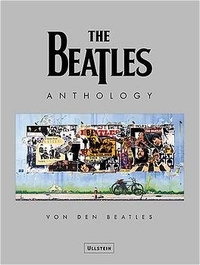 Buchcover: The Beatles Anthology - Von den Beatles. Ullstein Verlag, Berlin, 2000.